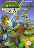 Teenage Mutant Ninja Turtles III: Manhattan Project.