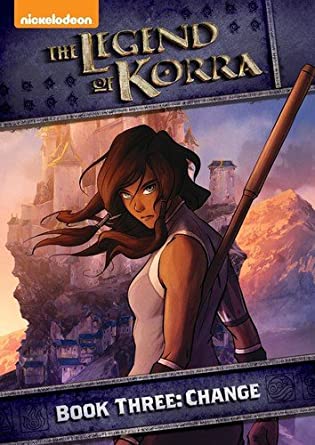 The Legend Of Korra Book Three: Change